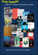 Artifacts of a Troubled and Troublesome Species